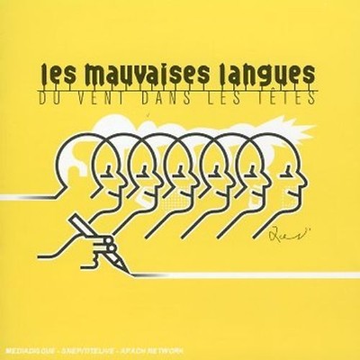 Les Mauvaises Langues - Du Vent Dans les Tetes