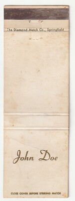 MATCHBOOK COVER - JOHN DOE - JOHN DOE - JOHN DOE - JOHN DOE - JOHN DOE