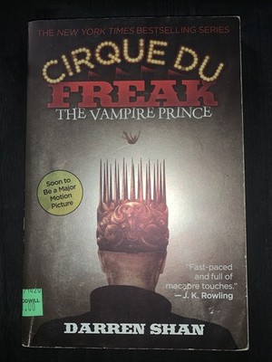 Cirque Du Freak #6: The Vampire Prince: Book 6 in the Saga of Darren Shan - GOOD