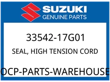 Suzuki OEM Part 33542-17G01 SEAL, HIGH TENSION CORD CTR