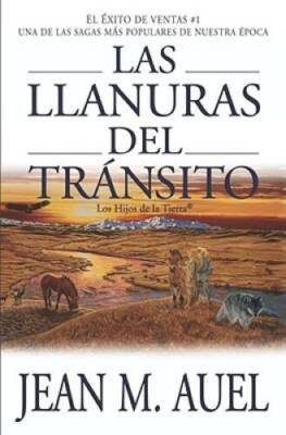 Las llanuras del transito (Plains of Passage) (Los Hijos De La Tierra  E - GOOD