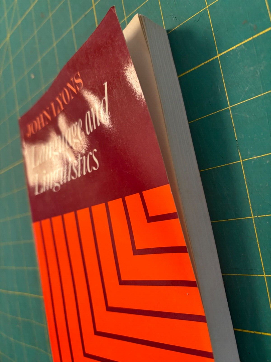 Language and Linguistics: An Introduction by John Lyons VTG