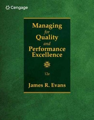 Managing for Quality and Performance - Paperback, by Evans James - Very Good