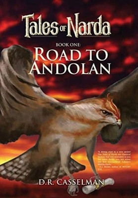 Casselman - Tales of Narda  Book One  Road to Andolan - New hardback o - X555z