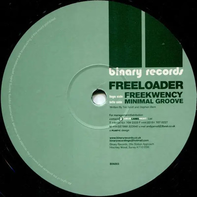 Freeloader Freekwency / Minimal Groove Vinyl Single 12inch Binary Records