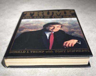 Donald Trump The Art of the Deal, 1987 HC/DJ 1st Edition (7th