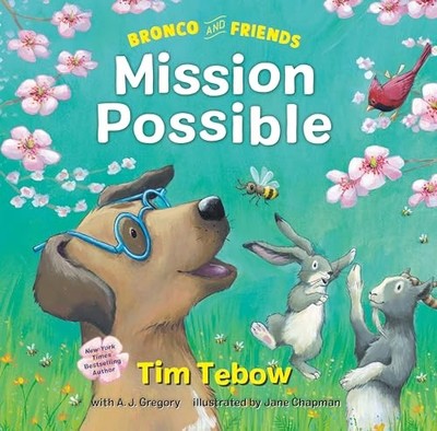 Bronco and Friends: Mission Possible: 2, A J Gregory