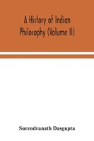Surendranath Dasgupta | A History Of Indian Philosophy (Volume Ii) | Taschenbuch