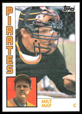 1984 Topps Milt May #788 Pittsburgh Pirates XX | eBay