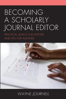 Becoming a Scholarly Journal Editor | Wayne Journell | Taschenbuch | Englisch