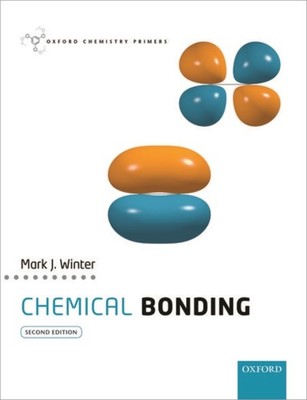 CHEMICAL BONDING by Mark J. Professor of Chemistry, Professor of Chemistry, The