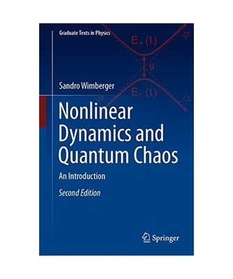 Nonlinear Dynamics and Quantum Chaos: An Introduction: An Introduction, Wimberge
