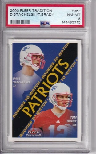 2000 Fleer Tradition Tom Brady/Stachelski RC PSA 8