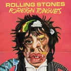 ROLLING STONES,THE FOREIGN TONGUES(2LP 180G)