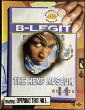 8.5x11 OG Rap Promo Ad Poster B-Legit The Hemp Museum E-40 Sick Wid It 1996