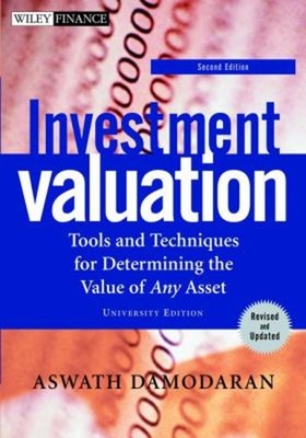 Investment Valuation : Tools and Techniques for Determining the V