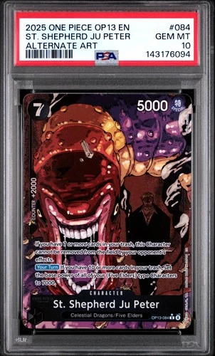 2025 ONE PIECE CARRYING ON HIS WILL ALT ART #084 ST. SHEPHERD JU PETER PSA 10