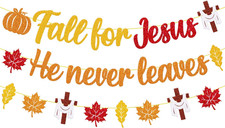 Fall for Jesus He Never Leaves Banner Christian Fall Decorations Christian Relig
