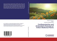 Cardioprotective And Antioxidant Potential Of Indian Medicinal Plants Sakthivel