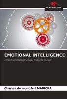 Emotional Intelligence Emotional Intelligence As A Bridge To Society Mabicka