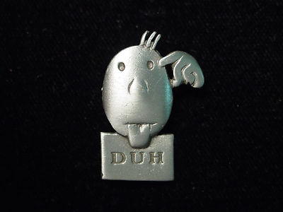 ''JJ'' Jonette Jewelry Silver Pewter 'DUH' Face Tack Pin by J. Benton