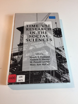 Time Use Research in the Social Sciences