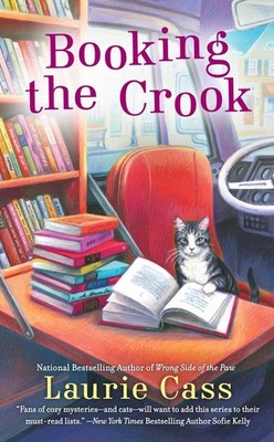 Booking the Crook: A Bookmobile Cat Mystery #7 by Laurie Cass (English) Paperbac