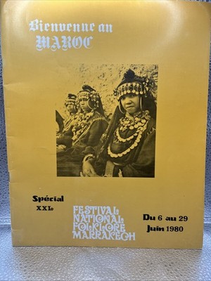 Vintage June 1980 Morocco Festival National Folklore Marrakech Rare Tourist Book