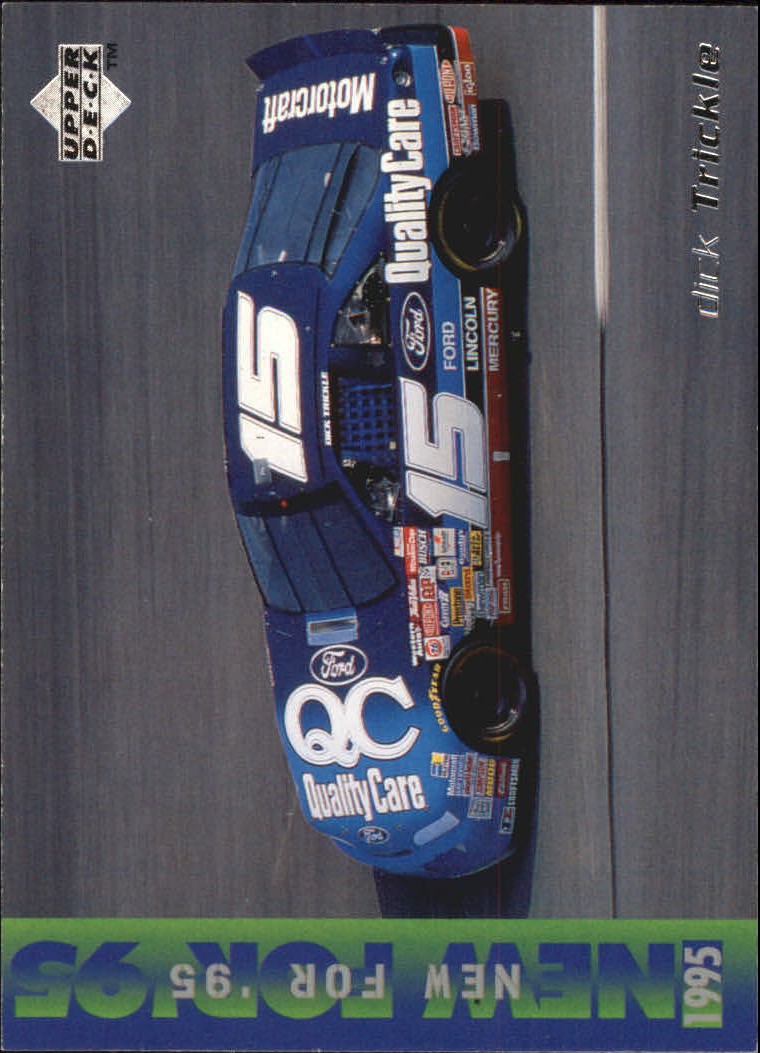 1995 Upper Deck #276 Dick Trickle's Car - RAC