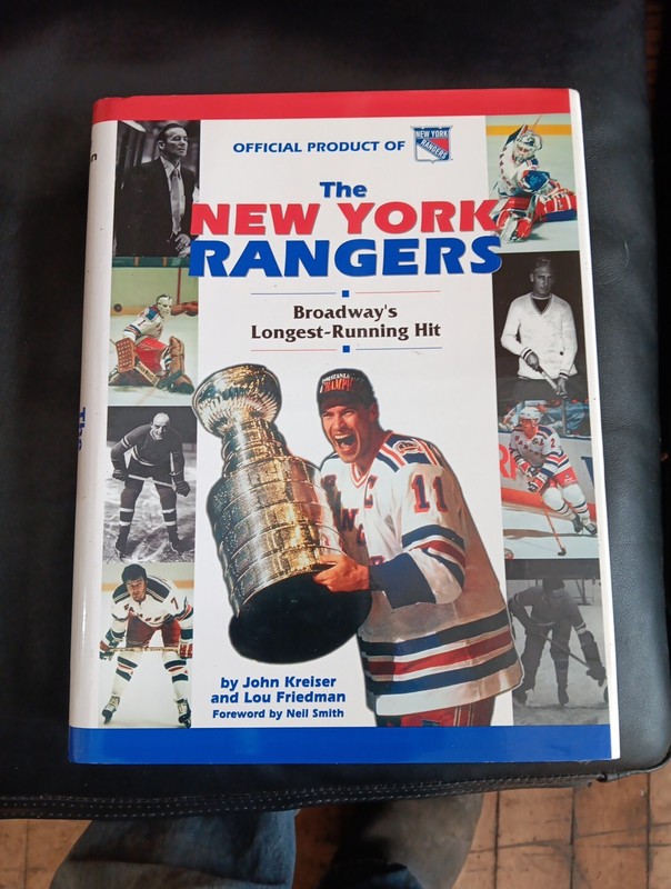 The New York Rangers : Broadway's Longest Running Hit by Lou Friedman and...