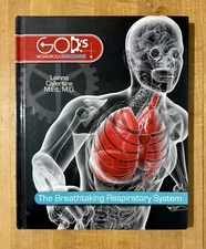 Breathtaking Respiratory System, The