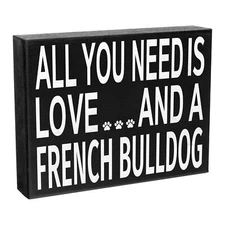 JennyGems French Bulldog Gifts, Love and a French Bulldog, French Bulldog Decor