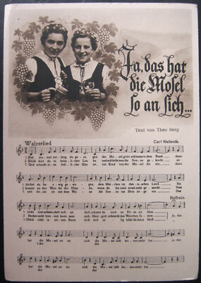 AK Liederkarte von der Mosel - Ja, das hat die Mosel so an sich.... - um 1930