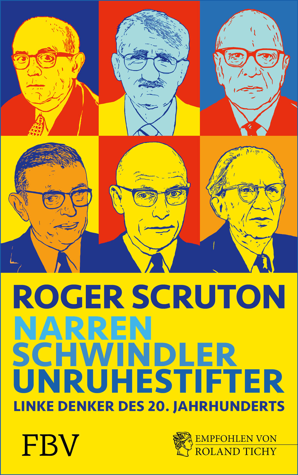 Thumbnail - Roger Scruton / Narren, Schwindler, Unruhestifter