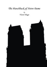 THE HUNCHBACK OF NOTRE DAME (LARGE PRINT) By Victor Hugo *Excellent Condition*