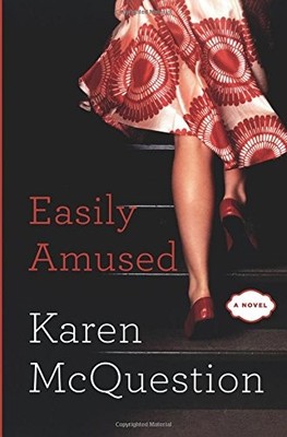 Easily Amused by McQuestion, Karen