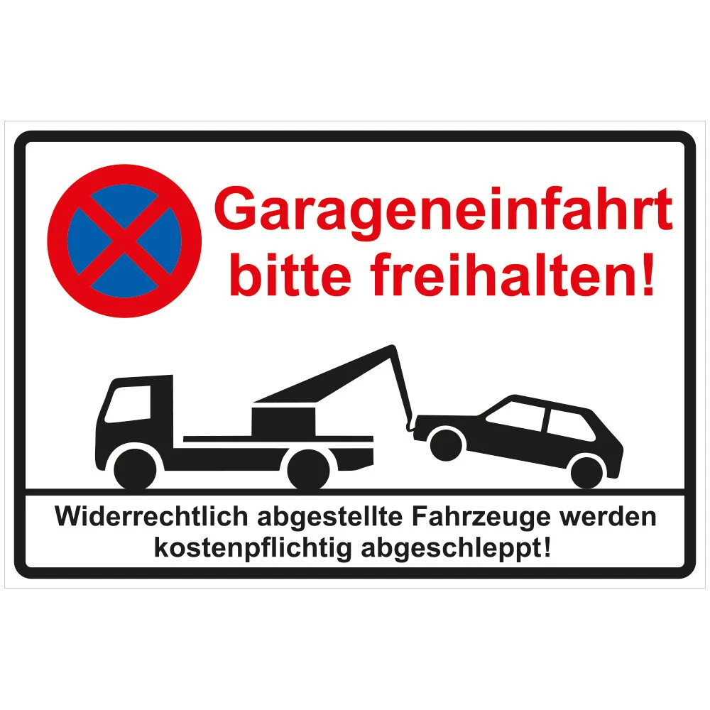 Hinweisschild 600x400 mm "Garageneinfahrt" PVC Aufkleber D20105