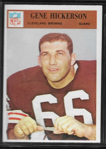 1966 Philadelphia Gene Hickerson Browns HOF Rookie #45 (Crease)