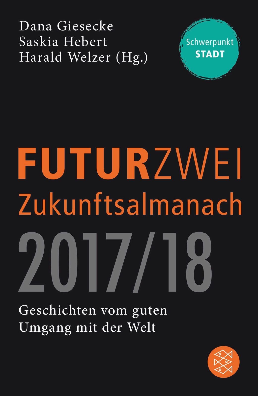 Thumbnail - Futurzwei Zukunftsalmanach 2017/18 | Harald Welzer (u. A.) |