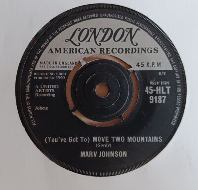 (10) Marv Johnson - (You've Got To) Move Two Mountains / I Need You 7''