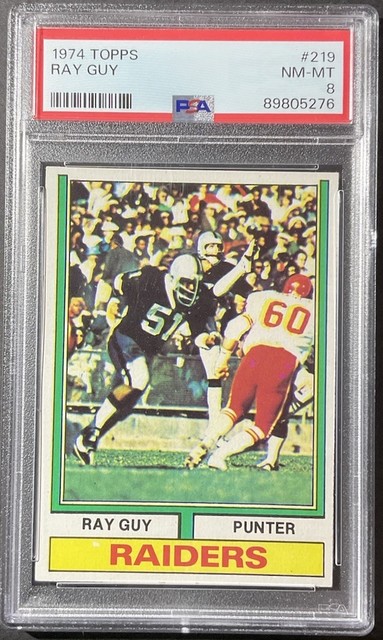 1974 Topps - Ray Guy #219 (RC) HOF Oakland Raiders NM-MT PSA 8!