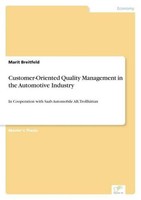 Customer-Oriented Quality Management In The Automotive Industry Marit Breitfeld