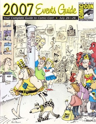 Comic-Con International: San Diego Events Guide #2007 FN; CCI | Sergio Aragones