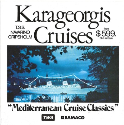 Liner Gripsholm für Karageorgis Mittelmeerkreuzfahrt als Navarino TWA ehemals USA