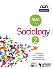 AQA SOCIOLOGY FOR A LEVEL BOOK 2 by David Bown Paperback Self Help Business