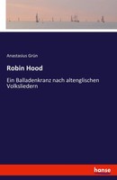 Anastasius GrüN | Robin Hood | Taschenbuch | Deutsch (2020) | 232 S.
