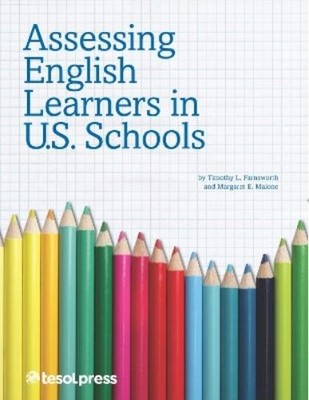 Timothy L. Farnsworth Margaret  Assessing English Learners in U.S (Taschenbuch)