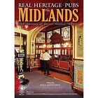 Real Heritage Pubs of the Midlands by Paul Ainsworth (Paperback, 2015)
