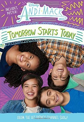 Andi Mack Tomorrow Starts Today (Andi Mack, 1) - Disney Books - Good - See c...