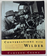Conversations with Wilder &ndash; Cameron Crowe PB &ndash; Billy Wilder Film Interviews